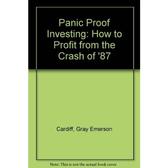 Panic Proof Investing: How to Profit from the Crash of 87 (Hardcover) - Picture 1 of 1